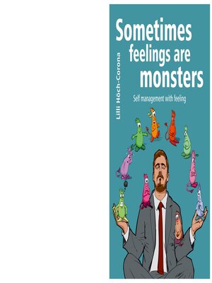 cover image of Sometimes feelings are monsters